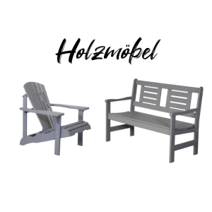 Holzmöbel